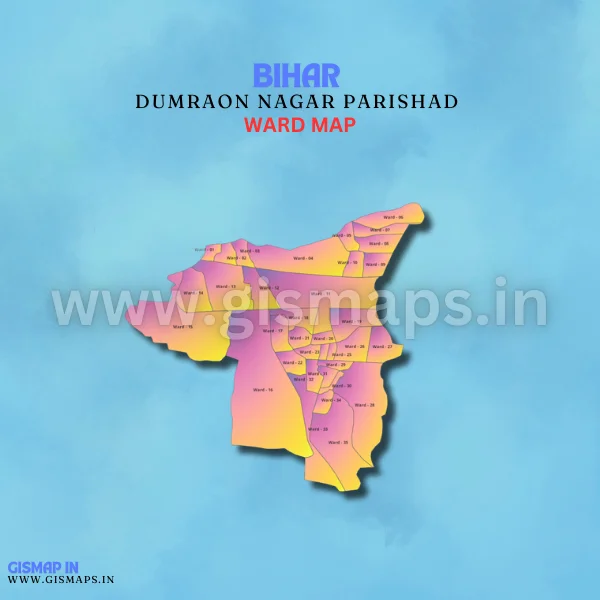 Dumraon Nagar Parishad Ward Map